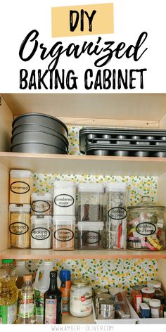 organized baking cabinet with text overlay