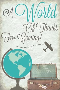 a world of thanks for coming with an old suitcase and a globe on the table