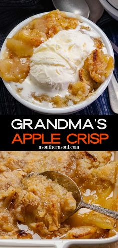 grandma's apple crisp is an easy and delicious dessert