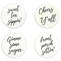 four coasters that say sweet tea, sippin, g'all and front some sugar