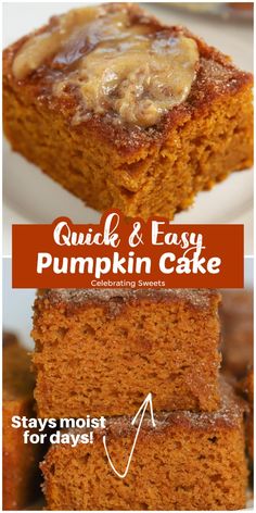 pumpkin cake is stacked on top of each other with the words, quick and easy pumpkin cake