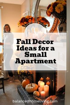 fall decor ideas for a small apartment