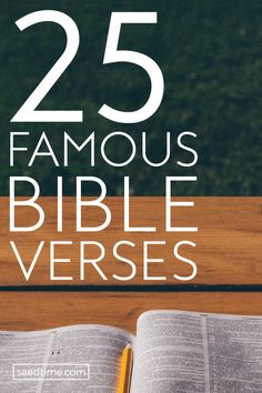 an open book with the title 25 famous bible verses