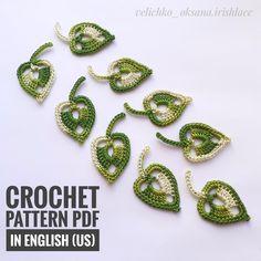 the crochet pattern is in english and has been made to look like leaves