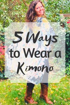 5 Gorgeous Ways to Style a Kimono How To Style Long Kimono, Styling Kimono Summer Outfits, Kimono Cover Up Outfit, Country Kimono Outfit, Styling A Kimono Summer Outfits, Style A Kimono Outfits, What To Wear With A Kimono, Ways To Tie A Kimono, How To Style A Kimono With Jeans