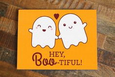 a card with two ghost faces and the words hey boo - tiful on it