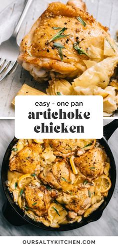 one pan artichoke chicken with pasta in it and the title overlay reads easy one pan artichoke chicken