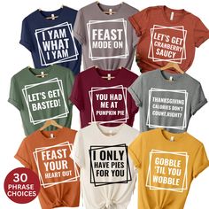 MelsBodega.etsy.com Custom matching Thanksgiving shirts are the perfect way to celebrate Thanksgiving this year! Choose between 30 different phrases or customize your own text. It comes in a variety of sizes so everyone can match. It also come in a  wide variety of colors as well. It is a buttery soft cotton crewneck with a relaxed fit. Diy Thanksgiving Shirts For Family, Funny Thanksgiving Tshirts, Fun Fall T-shirt With Funny Print, Fall Novelty T-shirt With Funny Print, Funny Print Novelty T-shirt For Fall, Novelty T-shirt With Funny Print For Fall, Funny Graphic Print Shirt For Fall, Fall Graphic Tee With Funny Text, Pre-shrunk Funny Tops For Fall