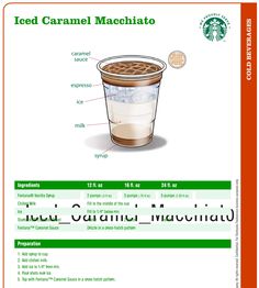 the instructions for how to make iced caramel macchiato ice cream in a cup