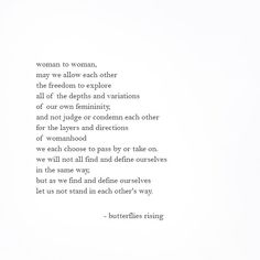 a poem written in black and white with the words women to woman, may we allow each other