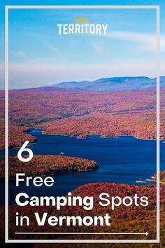 the top 6 free camping spots in vermont