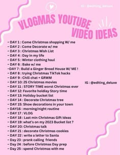 a pink poster with the words vlogmas youtubee video ideas