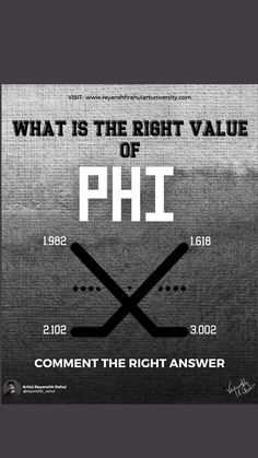 a poster with the words, what is the right value of phi? and two crossed hockey sticks