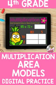 a tablet with the text, 4th grade multiplication area models digital practice