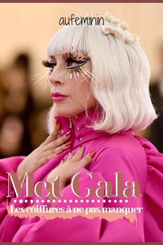 Met Gala 2019 : Les coiffures les plus spectaculaires #coiffure #metgala #metgala2019 #cheveux #aufeminin #stars #ladygaga Gala Make Up, Met Gala Dresses, Gala Dresses, Lady Gaga, Style Icons, Make Up, Hairstyles, Stars, Hair Styles