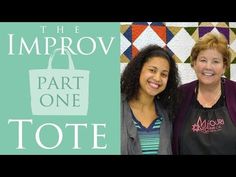 two women standing next to each other in front of a wall with the words, the improv part one tote