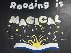 a blackboard with the words reading is magic written on it