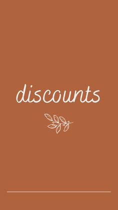 the words discounts are written in white on an orange background with leaves and branches