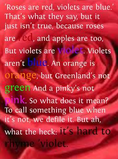 a pink rose with the words roses are red, violets are blue