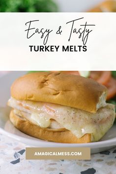 an easy and tasty turkey melts sandwich on a plate with vegetables in the background