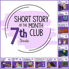 a poster with the words, short story of the month 7 th grade and seven th grade