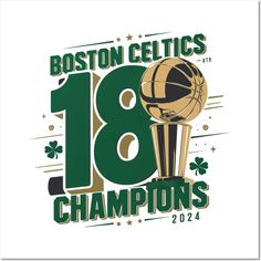 great gift for nba and boston celtics fan to celebrate the 18th nba championship 2024 -- Choose from our vast selection of art prints and posters to match with your desired size to make the perfect print or poster. Pick your favorite: Movies, TV Shows, Art, and so much more! Available in mini, small, medium, large, and extra-large depending on the design. For men, women, and children. Perfect for decoration. Boston Celtics Art, Celtics Wallpaper, Celtic Green, Nba Art, Sport Banner, Sports Logos, Boston Sports