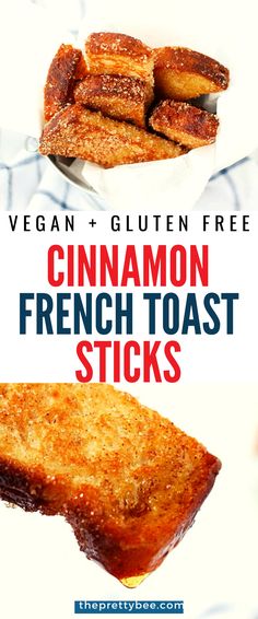 cinnamon french toast sticks with the title vegan gluten free on top and below