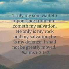 the bible verse with mountains and clouds in the background, on top of a hill