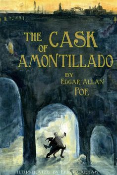 the cask of amontillado by edgar allen pop