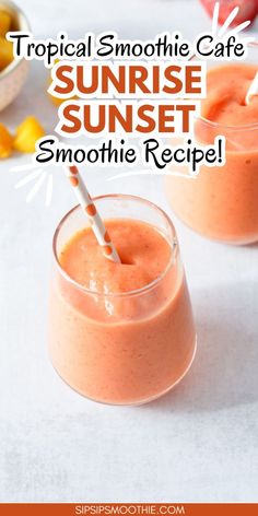 tropical smoothie cafe sunrise sunset smoothie recipe