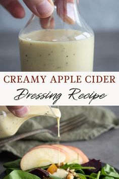 an apple cider dressing recipe being drizzled on top of a salad