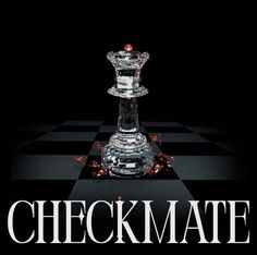 the poster for checkmate shows a glass chess piece on a black and white checkered floor