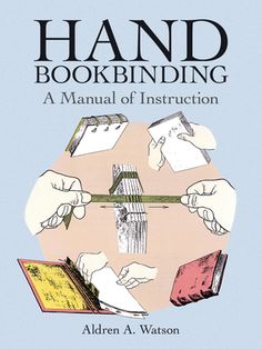 Before the advent of modern mass-production methods, books were bound by hand to remarkably high standards of quality. Beautiful and durable, they appealed to book lovers who appreciated not only a book's content but also the quality and craftsmanship of its binding. Unfortunately, the introduction of machine-binding methods, while making books widely available at reasonable prices, also largely curtailed the art and craft of making fine books by hand.This expert guide offers a solution. In its Binding Methods, Machine Binding, Bookbinding Supplies, Bookbinding Tools, Signature Book, Penanda Buku, Making Books, Glue Art