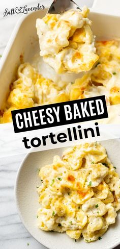 two pictures with different types of food in them and the words cheesy baked tortelli