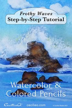 the watercolor and colored pencils book cover shows an image of rocks in the ocean