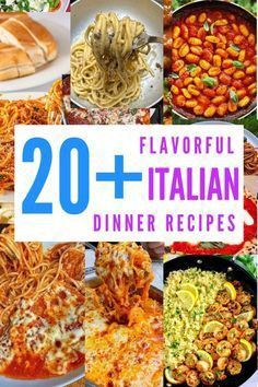 the cover of 20 + italian dinner recipes, with images of different dishes and ingredients