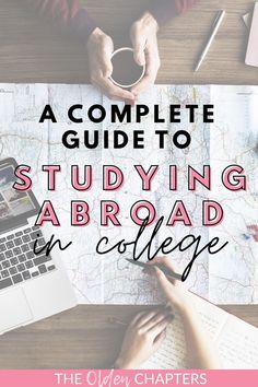 two people sitting at a table with a laptop and notebook in front of them text reads a complete guide to studying abroad in college