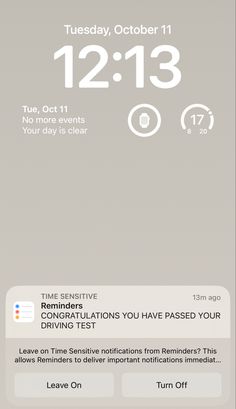 an iphone screen showing the time and date for driving test on october 11, 2013