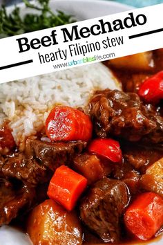 beef mechado with carrots and rice on a white plate in front of the caption reads beef mechado hearty filipino stew