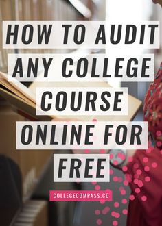 a woman sitting in front of a book with the title how to adult any college course online for free