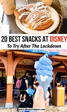 two pictures with the words 20 best snacks at disney to try after the lockdown