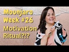 a woman standing on top of a sandy beach next to the ocean with text reading mouniaro week 26 motivation ritual?