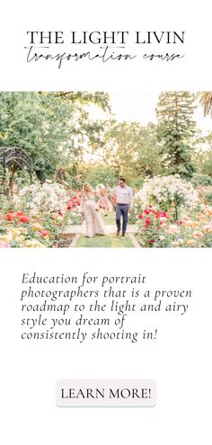 an advertisement for the light livin photography service, featuring two people walking through flowers