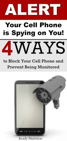 an advertisement for cell phones with the text alert your cell phone is typing on you 4 ways to block your cell phone and prevent being monitored