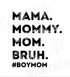 Caring for your final product is simple--just machine wash on a gentle cycle and tumble dry low to keep your design looking fresh and vibrant. Each SVG is handcrafted with care and attention to detail, ensuring you receive a unique design that captures the essence of being a boy mom while adding a trendy touch to your crafting arsenal. Embrace the fun and humor of motherhood effortlessly with our Mama Mommy Mom Bruh SVG! THIS IS A DIGITAL FILE. NO PHYSICAL ITEM WILL BE SHIPPED. HOW TO DOWNLOAD: Mama Mommy Mom Bruh, Mommy Mom Bruh, Diy T Shirt, Moms Crafts, Craft Design, Mom Svg, Boy Mom, T Shirt Diy, Design Diy