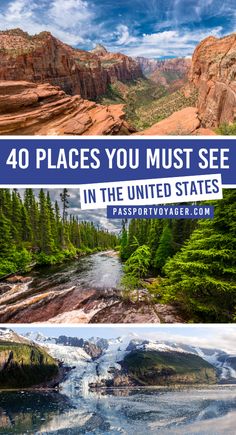 four photos with the words 40 places you must see in the united states