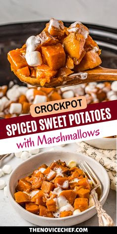 a spoon full of cooked sweet potatoes with marshmallows on top and the title overlay reads, crockpot spiced sweet potatoes with marshmallows