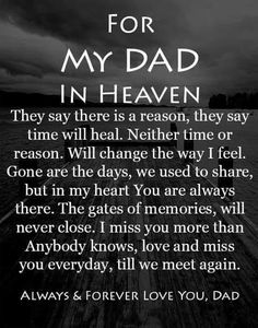 a poem that reads for my dad in heaven