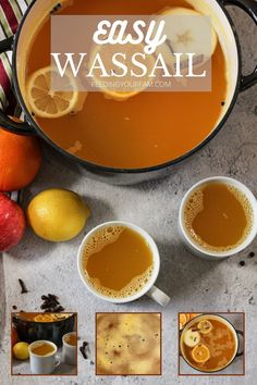 an easy wassail recipe with oranges, apples and cinnamon in the background