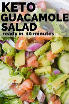 keto guacamole salad in a white bowl with text overlay that reads, keto guacamole salad ready in 10 minutes